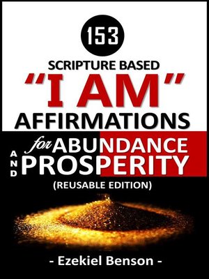 cover image of 153 Scripture Based I Am Affirmations For Abundance and Prosperity